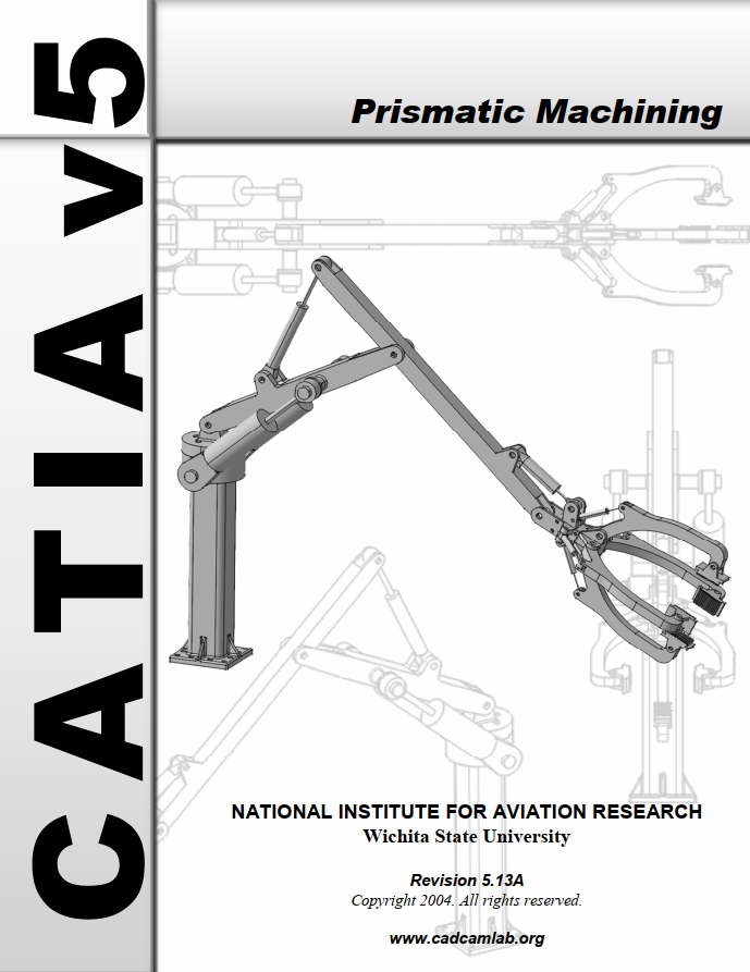 [PDF] CATIA Prismatic Machining Overview -  Free Book