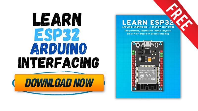 [PDF] Learn ESP32 Arduino Interfacing - Free Book