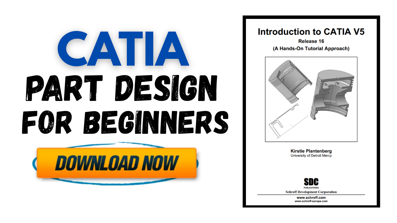 [PDF] CATIA Part Design for Beginners -  Free Book