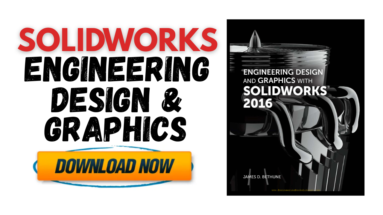[PDF] Engineering Design and Graphics with SolidWorks -  Free Book