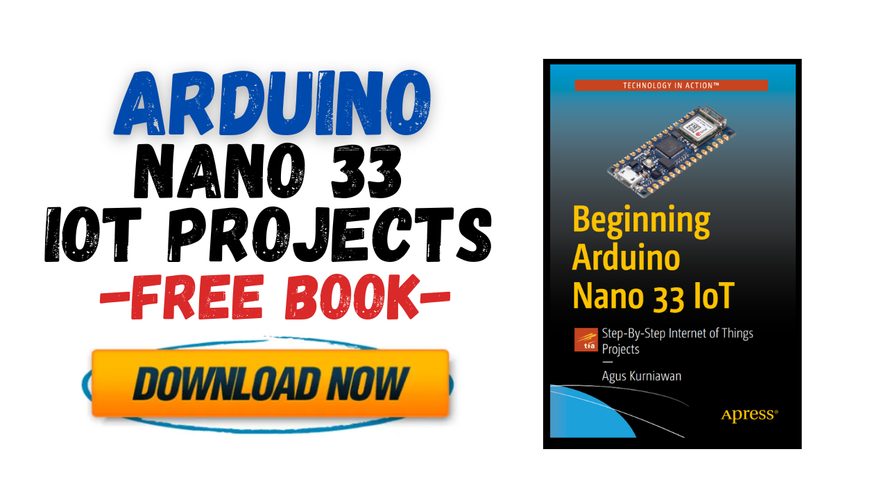 [PDF] Beginning Arduino Nano 33 IoT Projects – Free Book